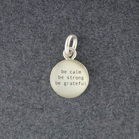 Sterling Silver Be Calm Pendant